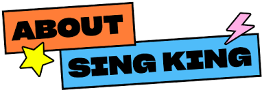 Sing King