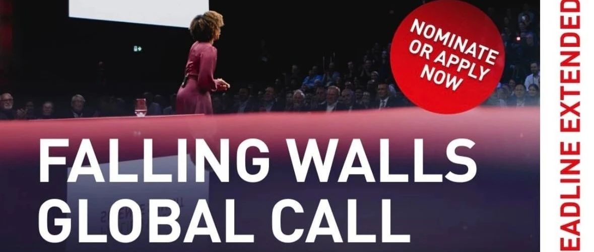 回归了！享有盛誉的全球性比赛FallingWallsLab不要错过