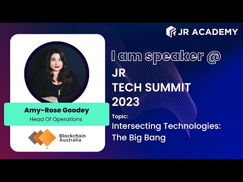 Intersecting Technologies: The Big Bang by Amy-Rose Goody | JR Tech Summit